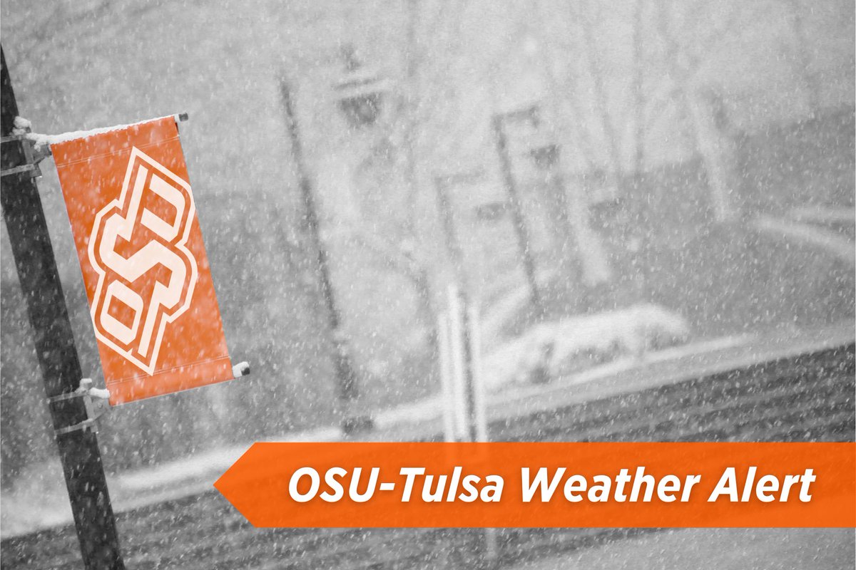 Due to inclement weather conditions, OSU-Tulsa will open at 10 a.m., Friday, Jan. 12. ❄️Classes are canceled Tuesday, Jan. 16 for OSU-Tulsa, Stillwater and online, and campus offices will not be open. (Campus is also closed Monday, Jan. 15 for MLK Day.)