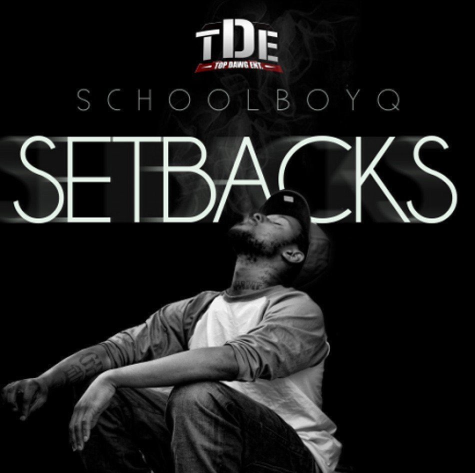 January 11, 2011 @ScHoolboyQ released Setbacks on @TopDawgEnt

Some Production Includes @SounwaveTDE @TommyBlackML @lordquestmusic @PHONIXBEATS and more 

Some Features Include @kendricklamar @jayrock @abdashsoul @JheneAiko @BJTHECHICAGOKID @iamstillpunch 

#TDE