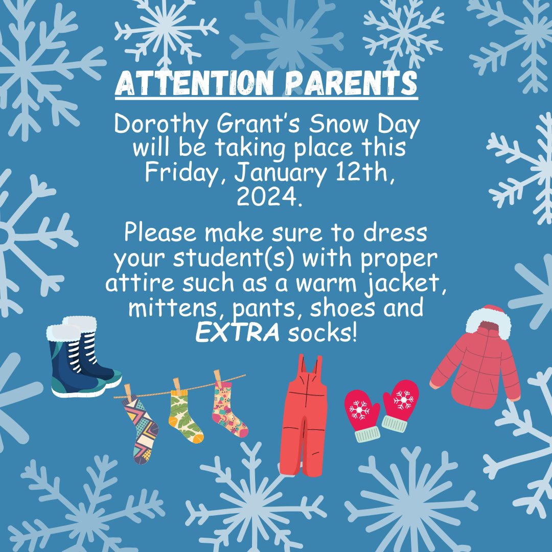 Hello DGIA Family,

Just a reminder that we have Snow Day tomorrow! Please make sure to dress your student with proper attire such as a warm jacket, mittens, pants, shoes, and extra socks! Have a great evening and we look forward to enjoying some snow tomorrow.