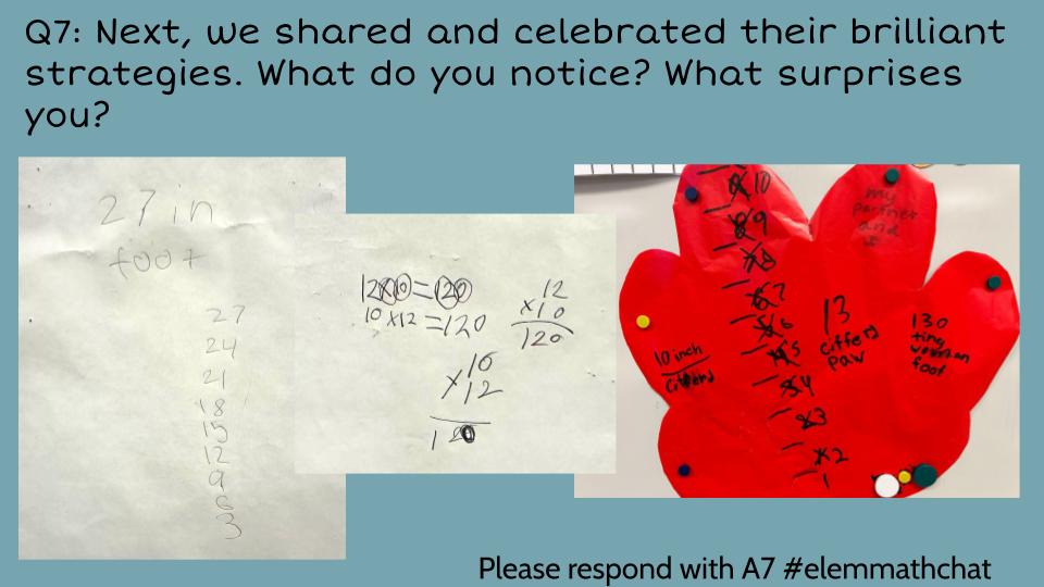 Q7: Next, we shared and celebrated their brilliant strategies. What do you notice? What surprises you? #elemmathchat