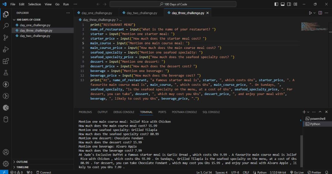 J_AyBie's tweet photo. Day 3/100: Challenge completed.
Concatenation - gluing together. The challenge was to create a restaurant menu by concatenating objects.
#100DaysOfCode #Tech4ChangeGH #PythonLearning https://t.co/4wvFzXFgrU