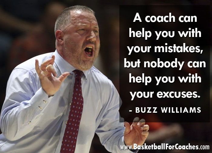 BballCoachMac's tweet photo. "A coach can help you with your mistakes, but nobody can help you with your excuses"

- Buzz Williams https://t.co/DSHntgpzPL