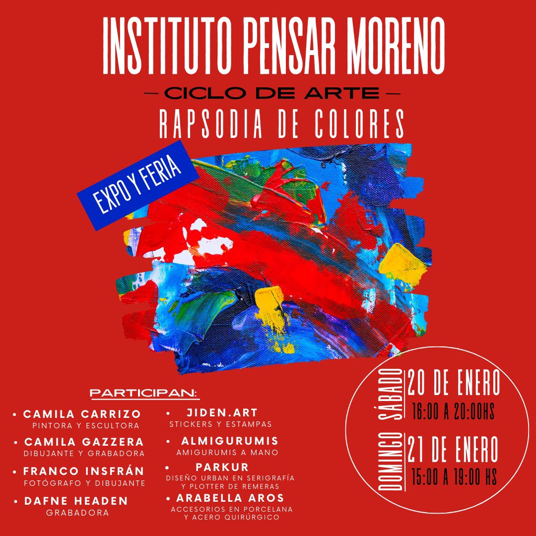PensarMoreno's tweet photo. 👉🏼El próximo sábado 20 y domingo 21 de enero, en el Instituto Pensar Moreno. daremos inicio al Ciclo de Arte con la Expo y Feria “Rapsodia de Colores”. https://t.co/xoKXgadc3f
