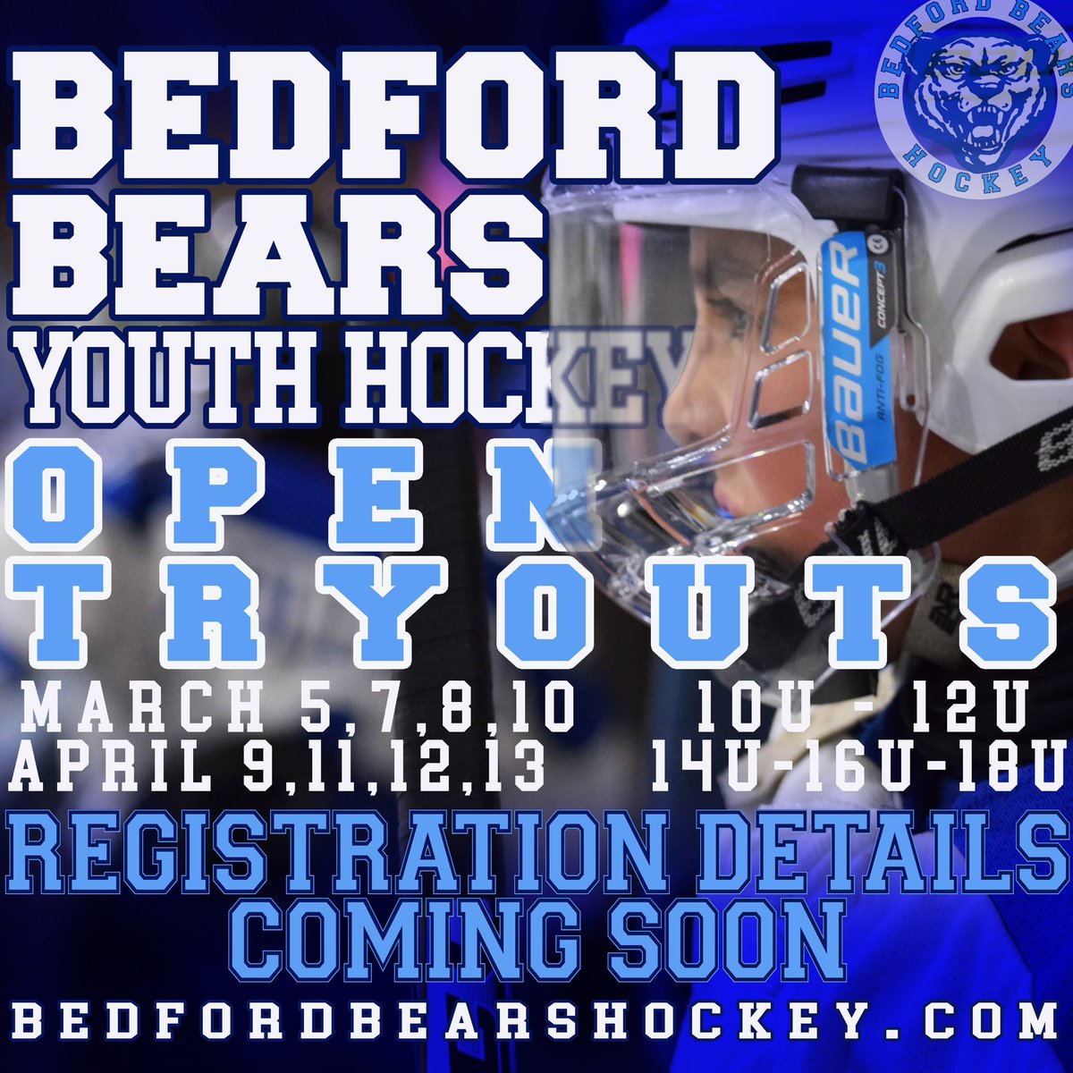 Bedford Bears Youth Hockey Open Tryouts Announcement. 10U &amp; 12U March 5,7,8,10. 14U-18U April 9,11,12,13. Registrations details coming soon. #bedfordbearshockey #youthhockey #westchestercounty