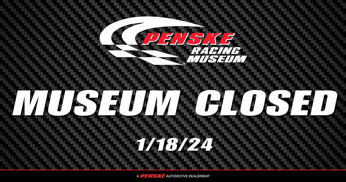 PenskeMuseum's tweet photo. Penske Racing Museum will be closed on January 18th, 2024. #TeamPenske #IndyCar #Nascar https://t.co/ia3DJlV5H6