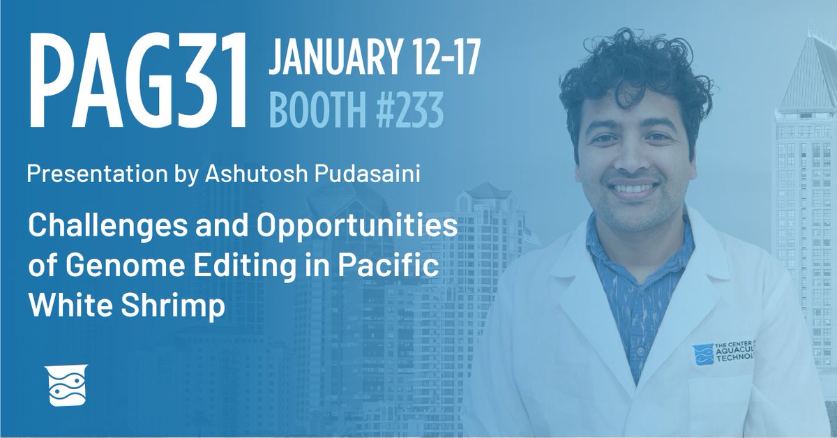 aquatechcenter's tweet photo. Planning to attend PAG31 in San Diego? Make sure to stop by the Aquaculture Workshop on January 13th, organized by Yniv Palti. Ashutosh Pudasaini from our team will be presenting on the applications and the challenges of genome editing, specifically focusing on L. vannamei. https://t.co/4tlbhbHseX