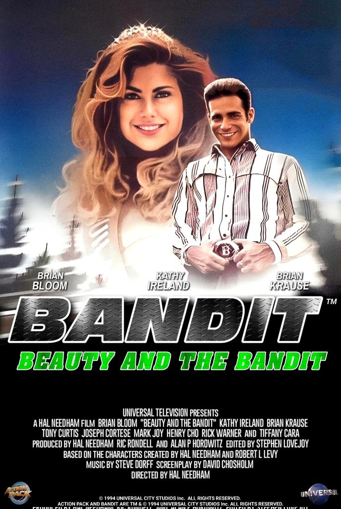 The 6th film in the 'Smokey and the Bandit' series. Made for TV, 'Bandit: Beauty and the Bandit' (1994)

© 1994 Universal City Studios Inc.

#SmokeyAndTheBandit #Bandit #BeautyAndTheBandit #BrianBloom #BrianKrause #KathyIreland #BurtReynolds #JackieGleason #randumENT #Poster