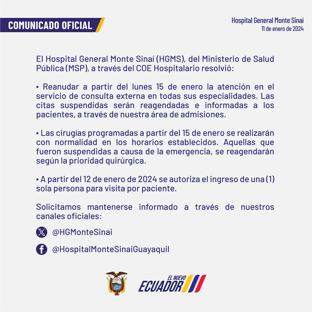 HGMonteSinai's tweet photo. #ElNuevoEcuador | El @HGMonteSinai 🏥 de @Salud_Ec reanuda la atención por Consulta Externa desde este lunes 1️⃣5️⃣ de enero.

Todas las citas y cirugías suspendidas debido a la emergencia serán reagendadas.

▶️ Conozca más información 👇
#DefiendeTuBandera
#10E https://t.co/Z9Vbz0p0Wt