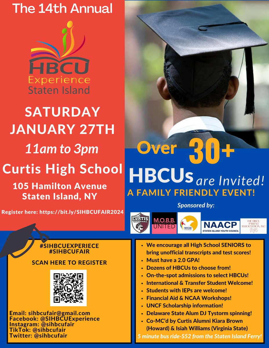 Staten Island HBCU Experience 2024
Saturday, January 27th
11am to 3pm
Curtis High School, Staten Island, NY
Register here: bit.ly/SIHBCUFAIR2024