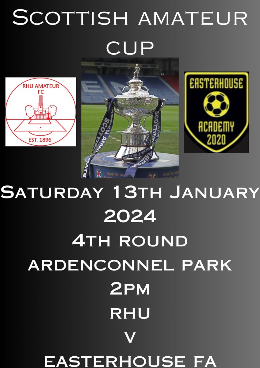 Big day on Saturday as The Rhu look to keep the cup dream alive when we welcome very tough opponents in @EFA_SMAFL for a massive <a href="/ScotAmFA/">Scottish Amateur FA</a> 4th Round tie at Ardenconnel 2pm kick off. 

A big crowd would be appreciated
<a href="/scottish_aff/">AmateurFixturesResultsSCO</a> 
<a href="/CaledonianAFA/">CaledonianLeague</a> 
<a href="/helensburghadv/">Helensburgh Advertiser</a> 
<a href="/ftsc0res/">fulltimesc0res</a>