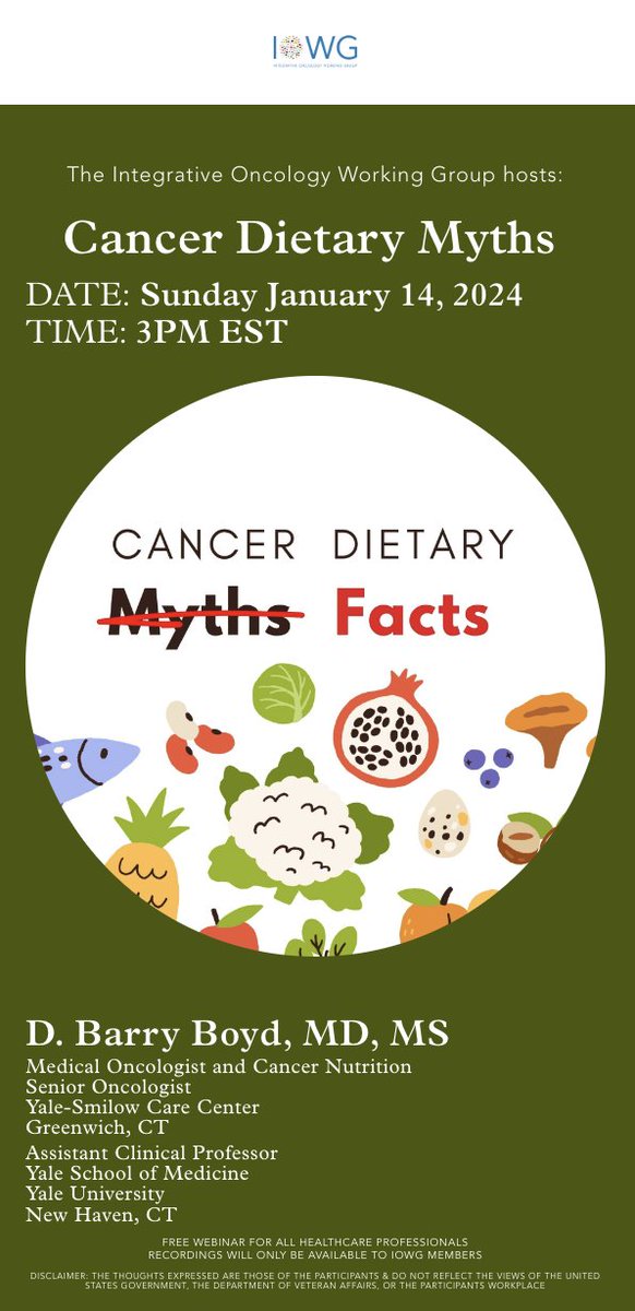 IOWG is honored to host D. Barry Boyd,M.D., M.S., medical oncologist & clinical nutrition, a pioneer of integrative cancer care, 'Cancer Dietary Myths'. SUNDAY 1/14/24 3pm EST us06web.zoom.us/meeting/regist… #integrativeoncology #foodismedicine @AzCIM @integrativeonc @AIHMGlobal