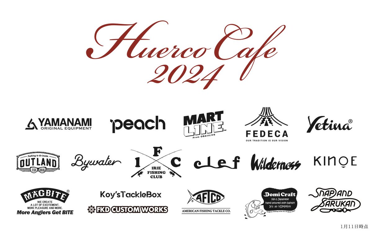 Huerco_jp's tweet image. フエルコカフェ2024参加ブランド様が決定しました！（1/11時点）
#AFTCO #bywaterjp #clefhats #domicraft #FEDECA #fkdcustomworks #iriefishingclub #kinoe_official #koystacklebox #MAGBITE #martline #outland1995 #fly_peach #snapandsarukan #wildernessjapan #山波商店 #yetina #huercojp