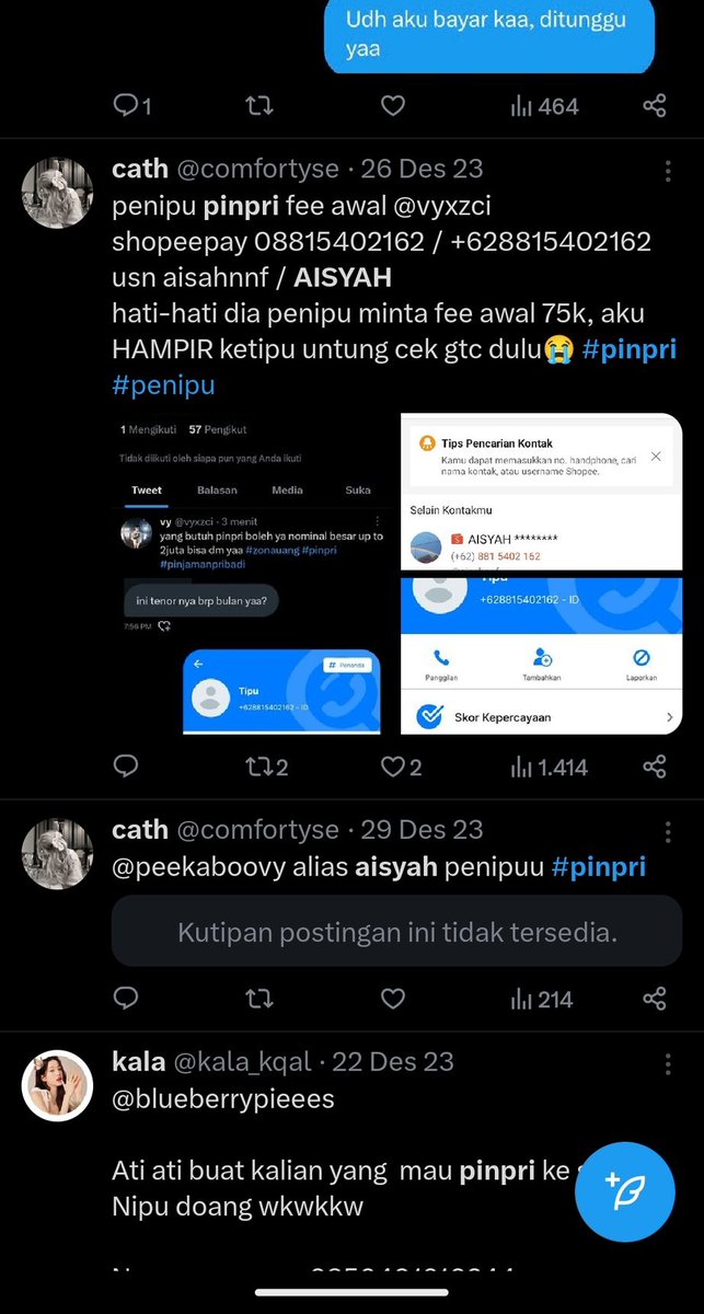 ensreejessil's tweet photo. ‼️SCAMMER PINPRI‼️

ATAS NAMA AISYAH 
GONTA GANTI USERNAME DAN GONTA GANTI NO SPAY UDAH BANYAK KORBAN‼️ SI AISYAH TERNAK AKUN HATI HATI‼️ @nomuuunom @fyudoo 
#scammer #scammers #pinpri #pinjamanpribadi #zonauang #jokipinjol #zonaBU #penipuan https://t.co/VEGvetCcQQ