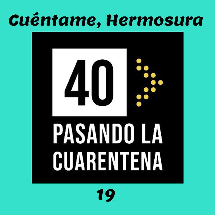 "Cuéntame, Hermosura".
Episodio 19
Hablo con Daniel Pérez-Marcos 
no solo de cuarentenas y de cuarentas sino también de investigación en 
ingeniería biomédica, vocaciones y avances muy interesantes.

Y tú puedes escucharlo en las siguientes plataformas: