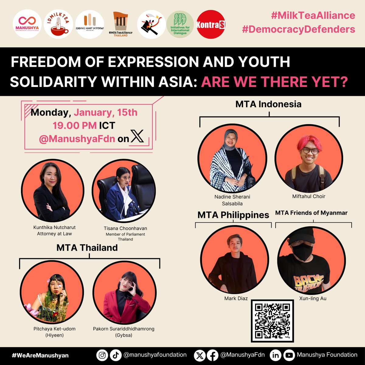 #MilkTeaAlliance🧋Join us for our X- Space event on #FreedomOfExpression and &amp; #YouthSolidarity in Asia: Are We There Yet? where Democracy activists fighting authoritarianism will share their challenges &amp; call for #solidarity! ✊🏽

🗓️ Be with us on Jan 15, 2024, 7 PM BKK Time🎙