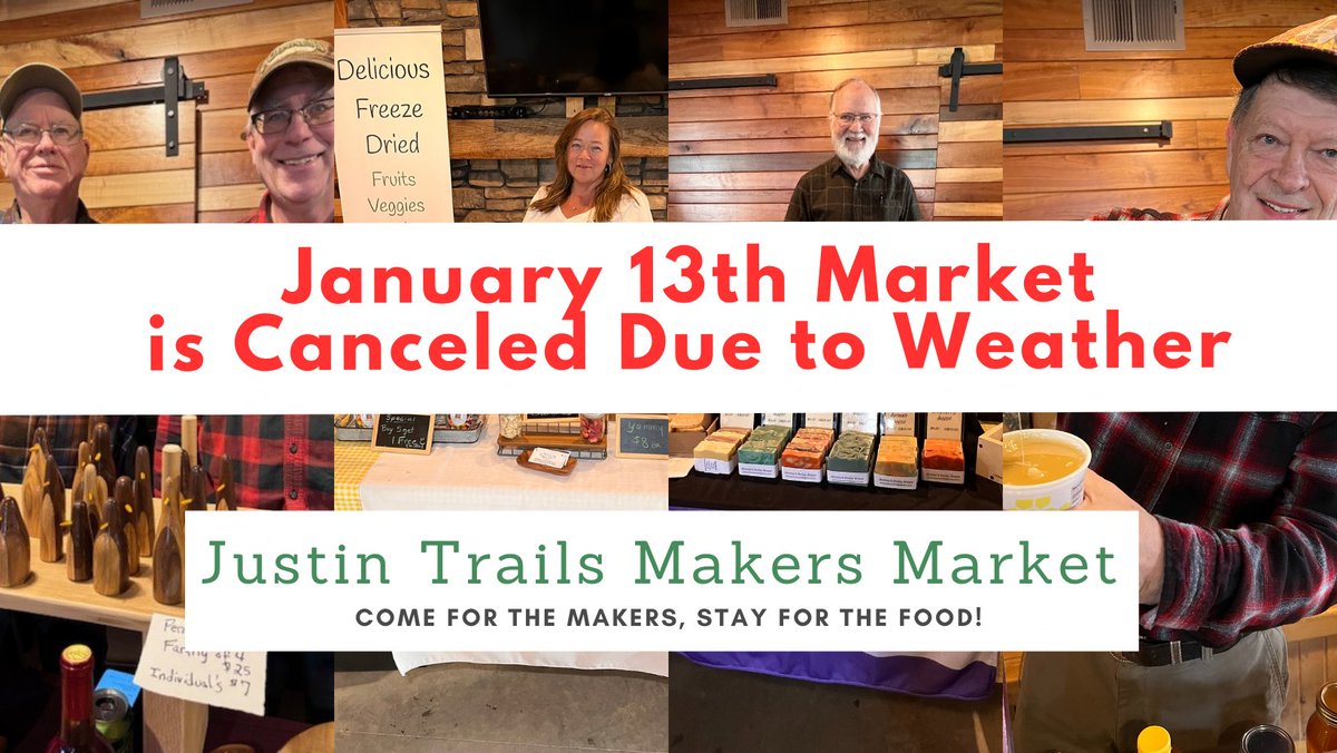 Justin_Trails's tweet photo. PLEASE SHARE: Due to the weather, the January 13th Justin Trails Makers Market with Food is canceled. Mom &amp; I want everyone to be safe. See you next Saturday, January 20th for the next market. https://t.co/TCnDSdPLnC