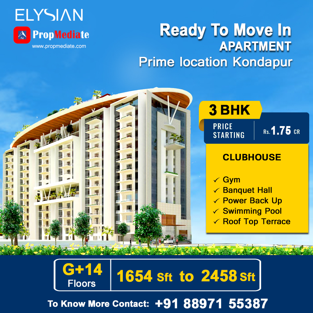 Ready To Move In
3BHK APARTMENT
Prime location Kondapur

G+14Floors
1654 sft to 2458 sft

To Know More Contact: +91 88971 55387

#Elysian #Elysianapartment #apartment #3bhk #readytomovein #3bhkflats #3bhkflatsforsale #kondapur #KIMS #realestate #hyderabad #propmediate