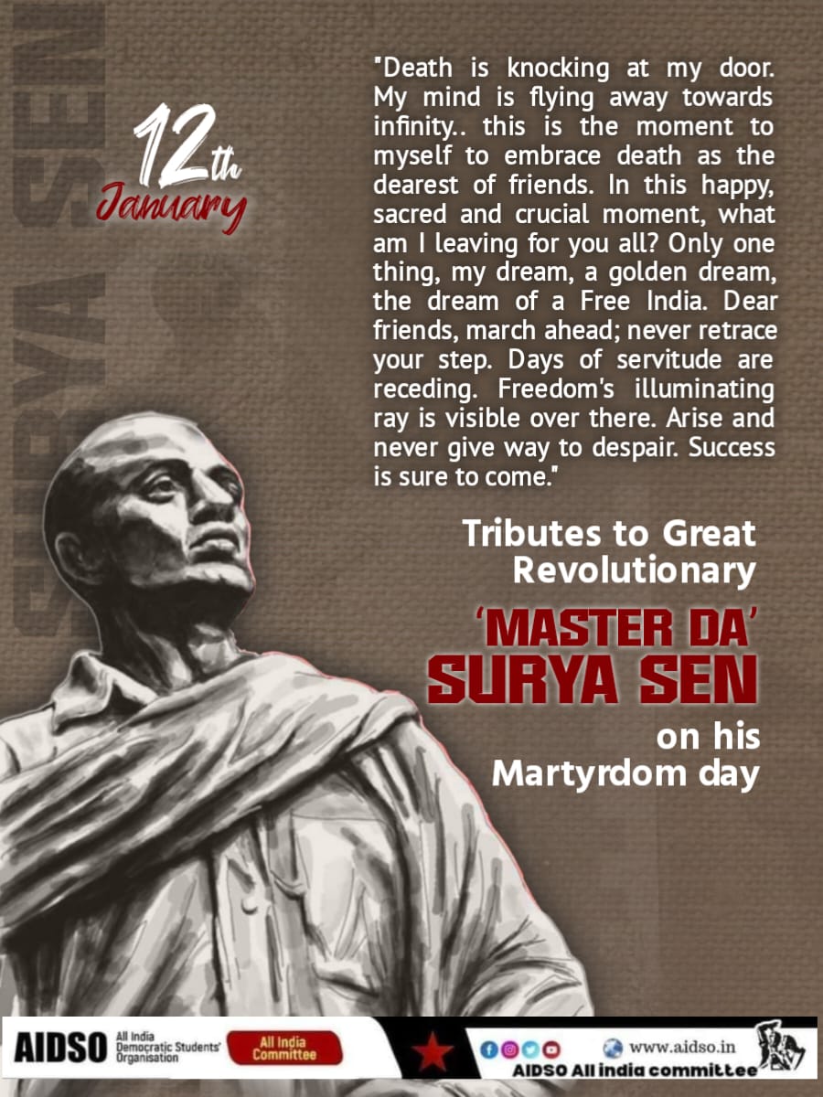 #RedSalute
#MasterDaSurjaSen
#AIDSO_AIC