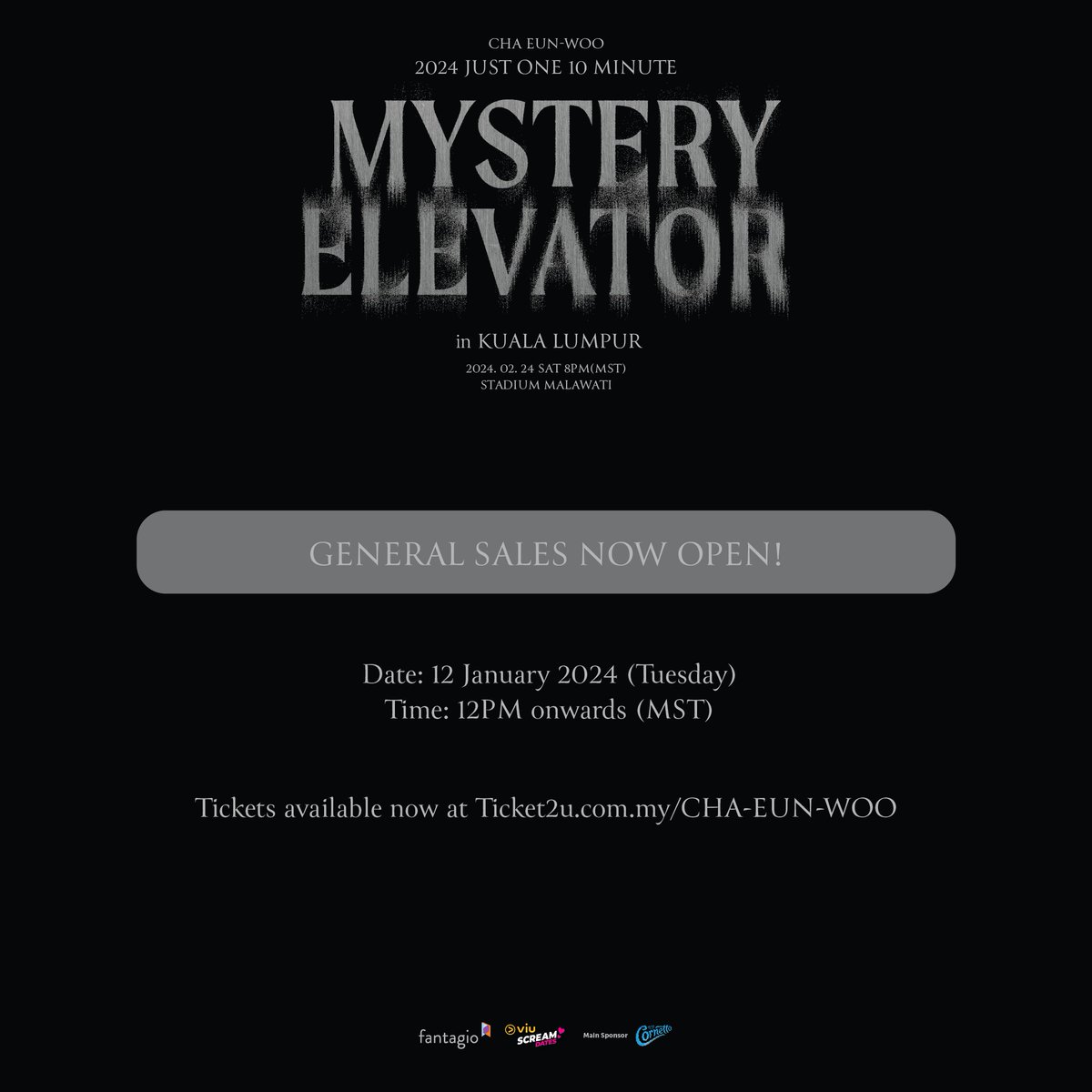 *GENERAL SALES START NOW*💛

#ViuScreamDates #CHAEUNWOO 2024 Just One 10 Minute [#MysteryElevator] in KL

📆: 24Feb2024 (Sat)
🏟️: Stadium Malawati
🎟️: Ticket2u.com.my/CHA-EUN-WOO

General Sales:
📆: 12 Jan 2024 (Tue), 12PM onwards (MST)

#CHAEUNWOOinKL #CHAEUNWOOwithViu #ASTRO #AROHA
