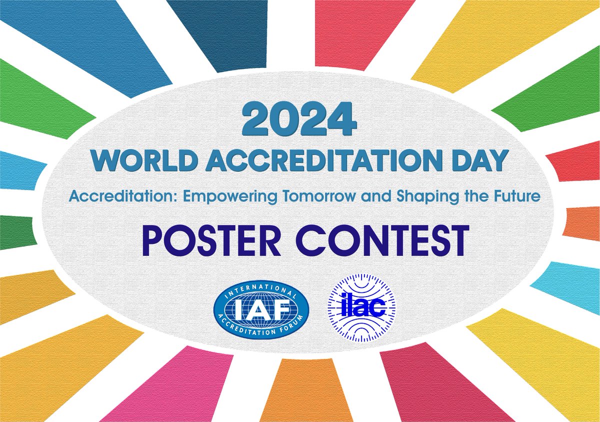ILAC_Official's tweet photo. The IAF and ILAC #WAD2024 poster contest is now open! Explore our theme of 'Accreditation: Empowering Tomorrow and Shaping the Future', with a chance of winning either 1,500 or 500 USD. Learn how to enter  https://t.co/xoh5G2EUDM https://t.co/VKyAQPAFVv