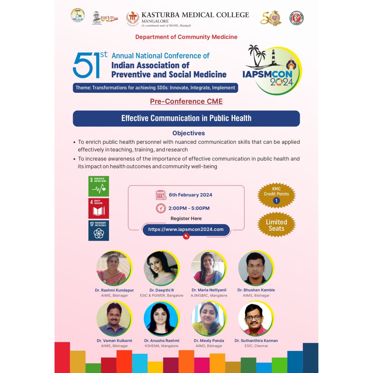 Book your seats today

#iapsm #iapsmcon2024 #publichealthconference2024 #kmcmangalore #SDGs #communitymedicine