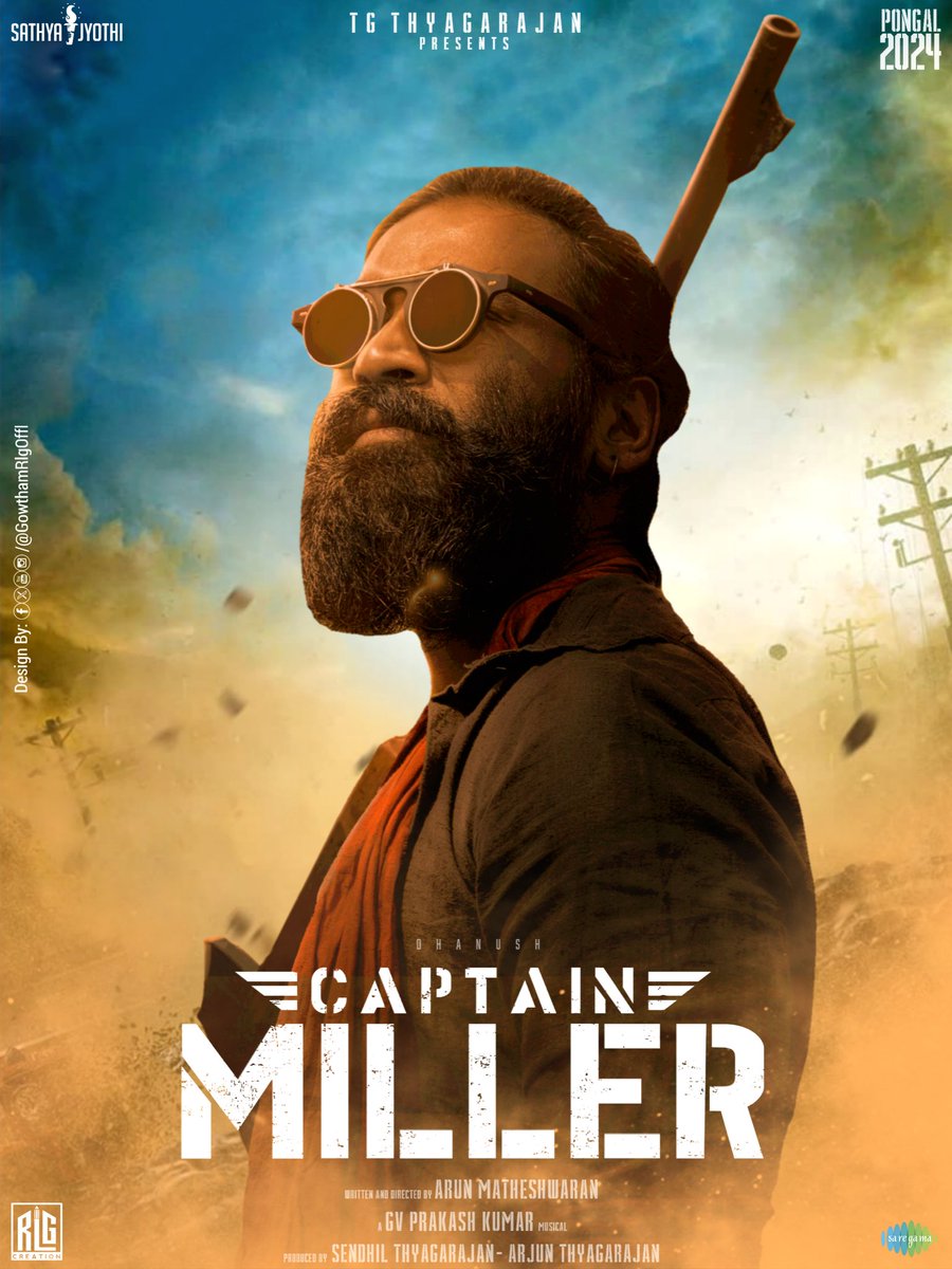 My Design Work #GowthamRlg #RLGcreation Our #Dhanush in #CaptainMilIer The Movie Fan Made Poster | In Cinema Theatres Today 🔥 #CaptainMillerFromToday #CaptainMillerPongal Watch: youtu.be/hPYXqbaUZKc @dhanushkraja #ArunMatheshwaran @gvprakash @siddnunidop @SathyaJyothi