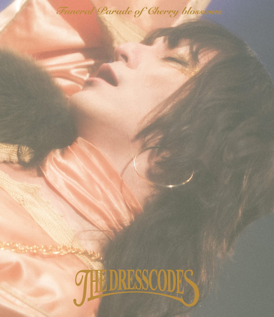 ／
the dresscodes TOUR2023「散花奏奏」
ジャケット写真公開！
＼

幻のような一夜を再び。

▼ご予約
dress.lnk.to/tbdTW
※数量限定生産版はSOLD OUT