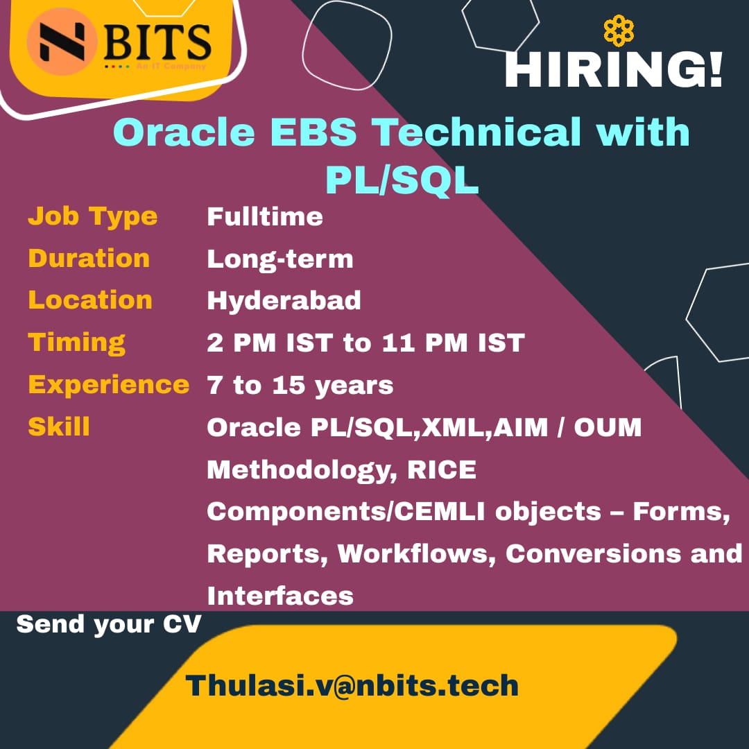 datatiks's tweet image. Urgent need for Oracle EBS Technical with PL/SQL
Experience: 7 - 15 Years
Location: Hyderabad
Timings: 2pm to 11pm IST
If You are interested, please share your updated resume to Thulasi.v@nbits.tech
#oracle #oracleplsql #xml #aim #oum #RICE #CEMLI #workflow #interfaces #Oracleebs