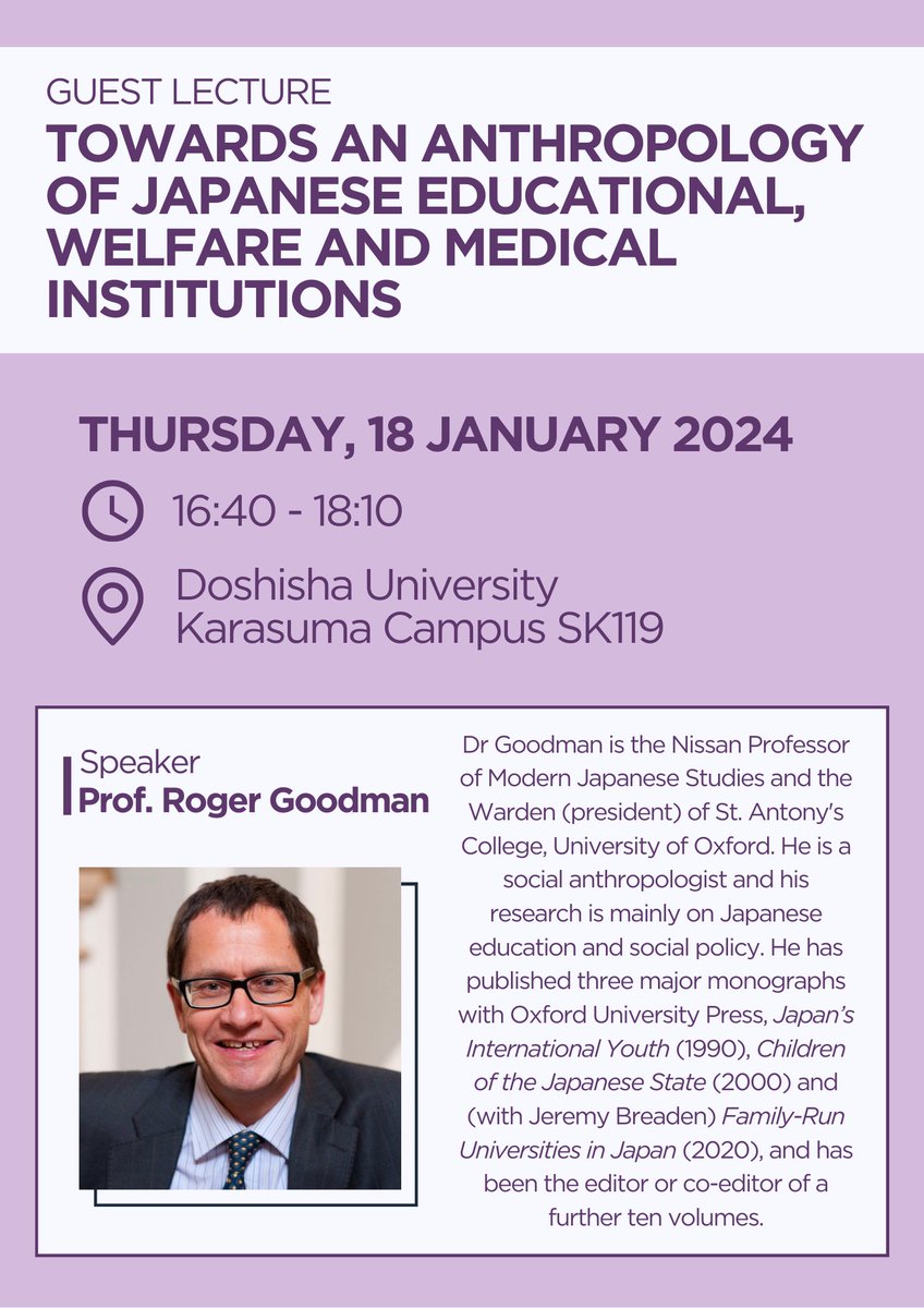 ILA_DoshishaUni's tweet photo. Prof. Roger Goodman is an anthropologist specializing in Japanese education and social policy. Over 40 years, he has made a major contribution to the development of Japanese Studies and the promotion of under-standing of Japan in the UK and the world over. https://t.co/mTWybPkxjI
