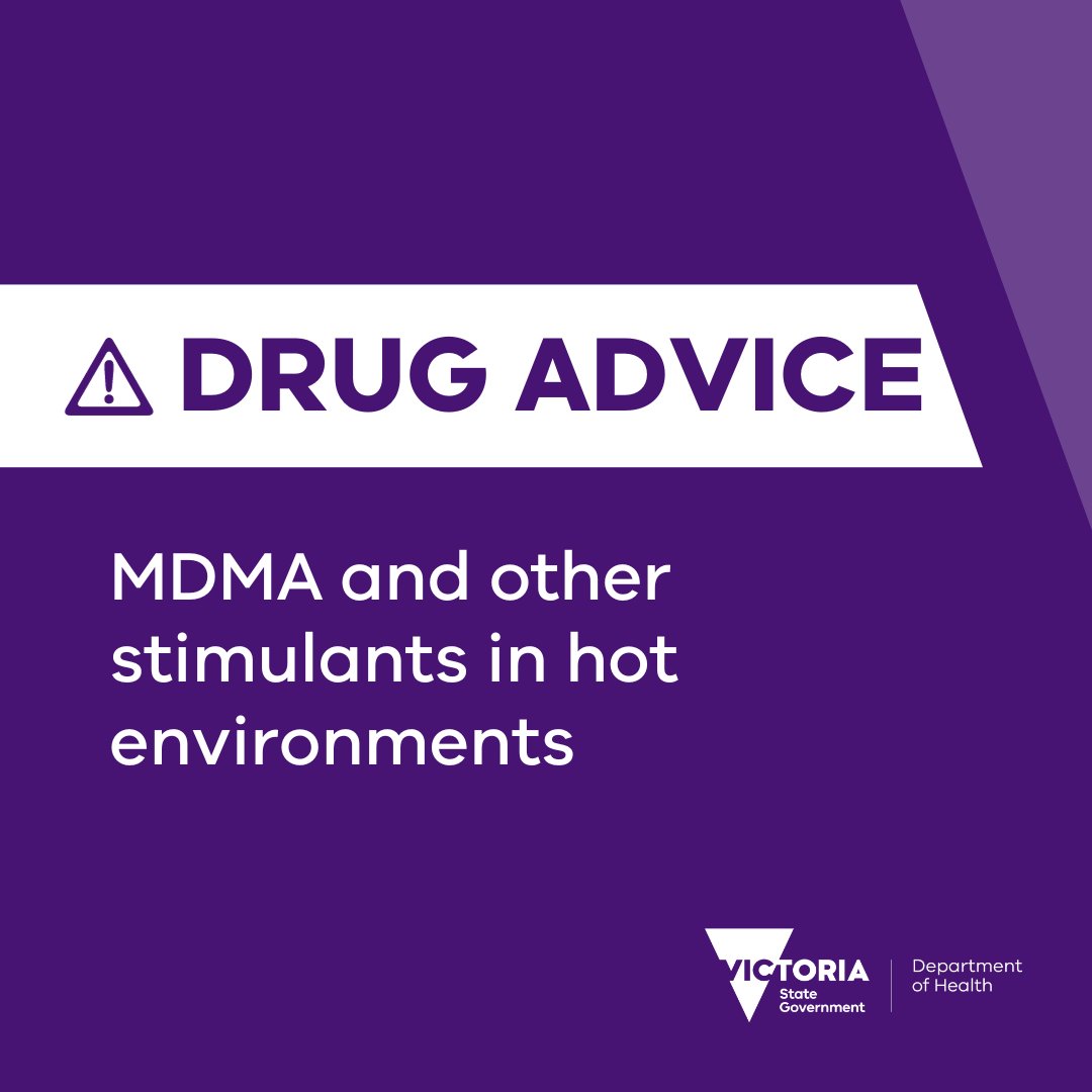 9 people recently became unwell after using MDMA & unexpected stimulants at a music event. Consuming these drugs at a hot, humid music event will increase the risk of life-threatening hyperthermia. Know the signs – don’t wait to get help. More info: go.vic.gov.au/48HDJOs