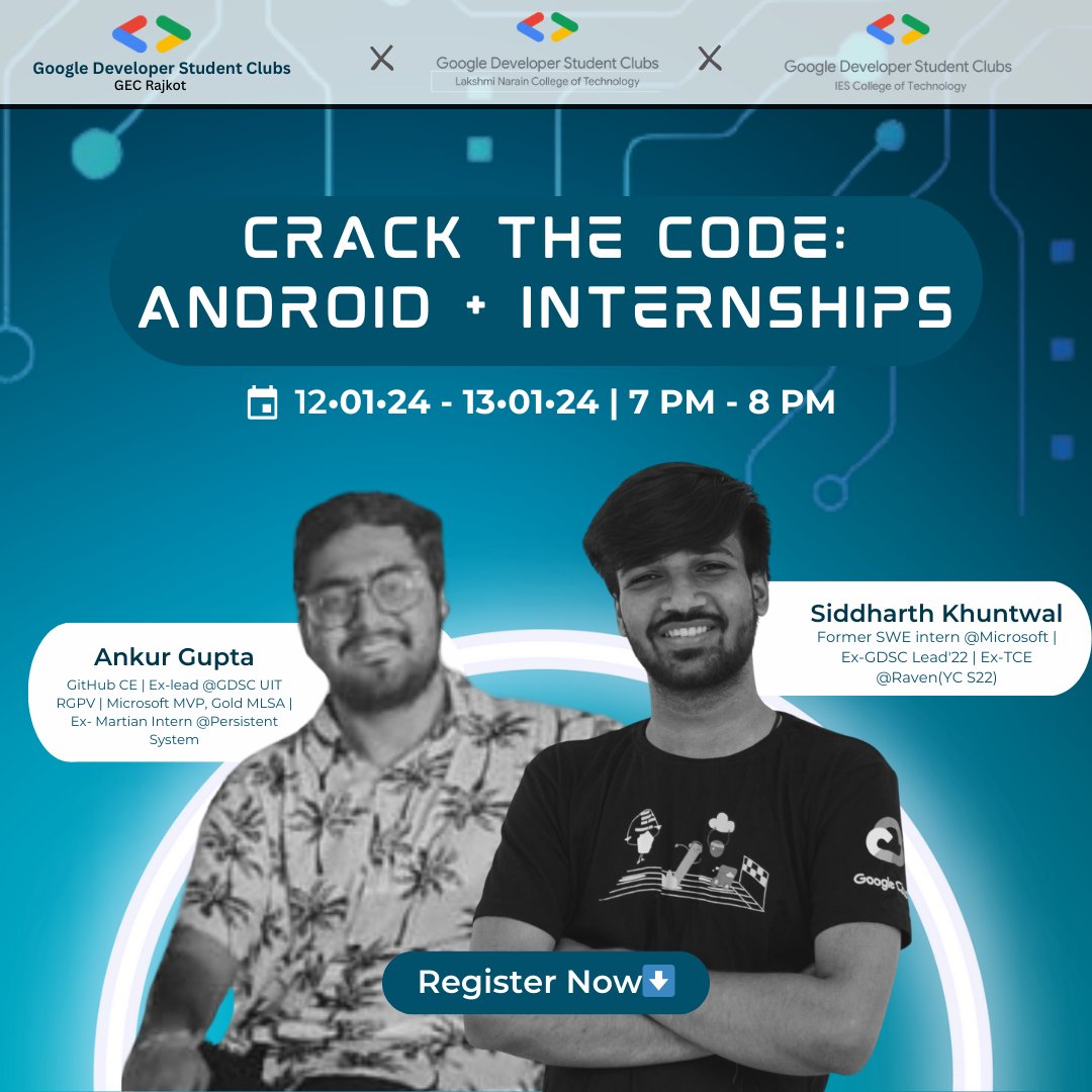 gdscgecr's tweet photo. Hey GDSC fam! 🚀

Exciting news – "Crack the Code: Android + Internship" sessions are happening!✨
🗓️ Save the dates:
▪︎ *Android session by Ankur Gupta* 
📅 Date: 12th Jan 
⏰ Time: 7 PM - 8 PM
✅ RSVP : https://t.co/DgxTA3jXxA
▪︎ *Internship Roadmap with Siddharth Khuntwal* https://t.co/tuIxOSi70h
