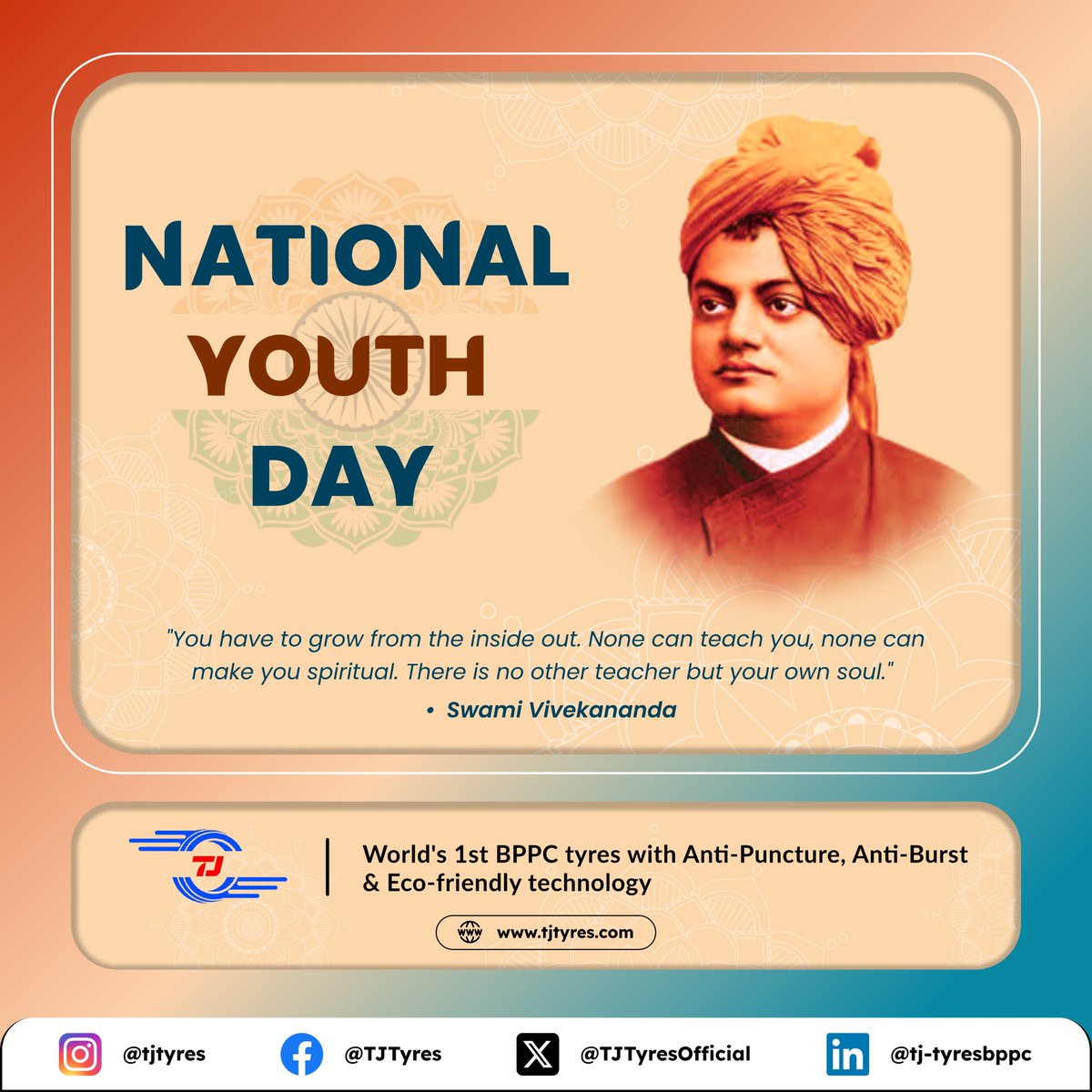 rise, awake, and stop not till the goal is reached. - Swami Vivekananda

#NationalYouthDay#MakeinIndia #StartupIndia #innovation #RoadSafety #EV #ElectricVehicles #Logistics #tjtyres

To become an #investor #dealer #partner visit: tjtyres.com