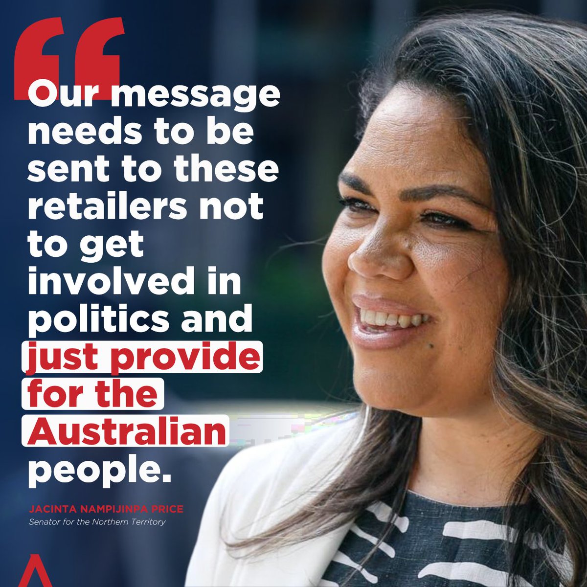 Well said, Jacinta. They need to focus on lowering their grocery prices for Australians and stay the hell out of politics.