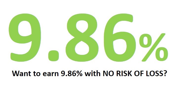 RetireNow5's tweet photo. Want to earn 9.86% with NO RISK OF LOSS? - https://t.co/SGneBEk04z https://t.co/7ZUdjDygqM