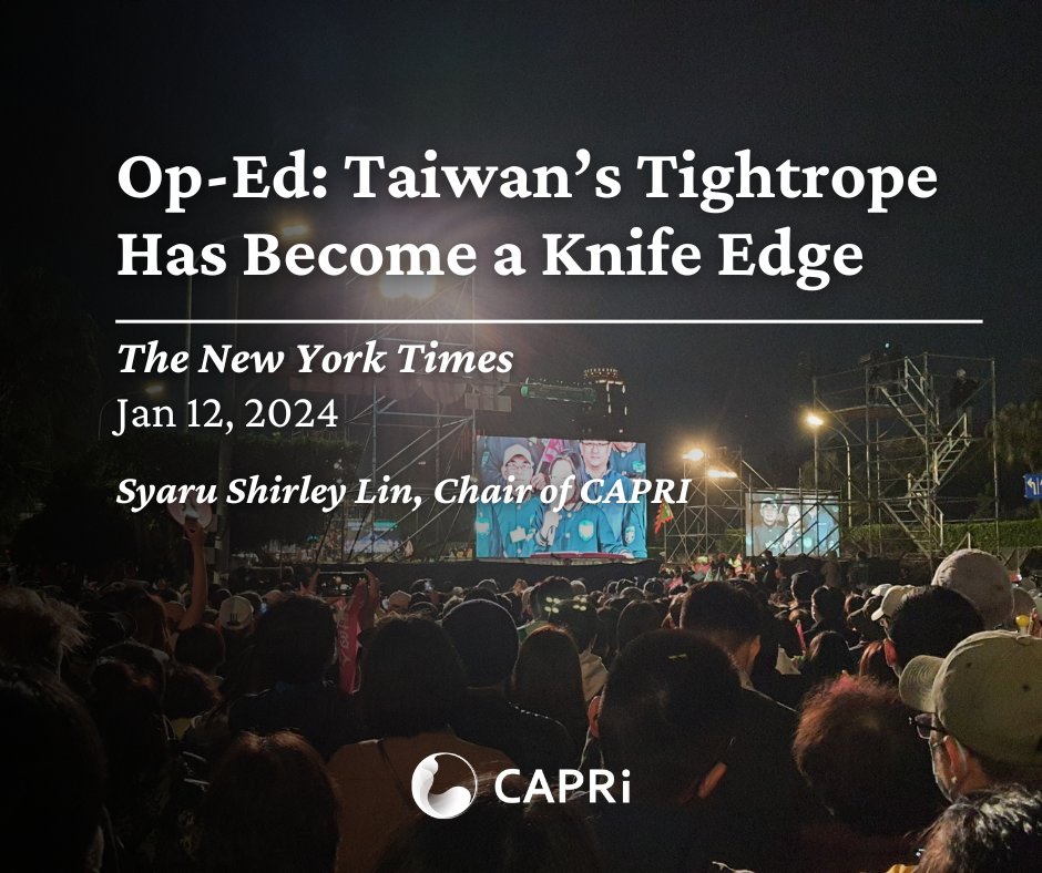 Center for Asia-Pacific Resilience and Innovation (@caprifdn) on Twitter photo With one day left before Taiwan’s #Election2024 , CAPRI chair <a href="/syaru/">Syaru Shirley Lin</a> draws from our recent research to offer her take in <a href="/nytimes/">The New York Times</a> on #Taiwan’s future in the Asia Pacific and the world. Read the essay "Taiwan’s Tightrope Has Become a Knife Edge" bit.ly/3Hh3TeV With one day left before Taiwan’s #Election2024 , CAPRI chair <a href="/syaru/">Syaru Shirley Lin</a> draws from our recent research to offer her take in <a href="/nytimes/">The New York Times</a> on #Taiwan’s future in the Asia Pacific and the world. Read the essay "Taiwan’s Tightrope Has Become a Knife Edge" bit.ly/3Hh3TeV