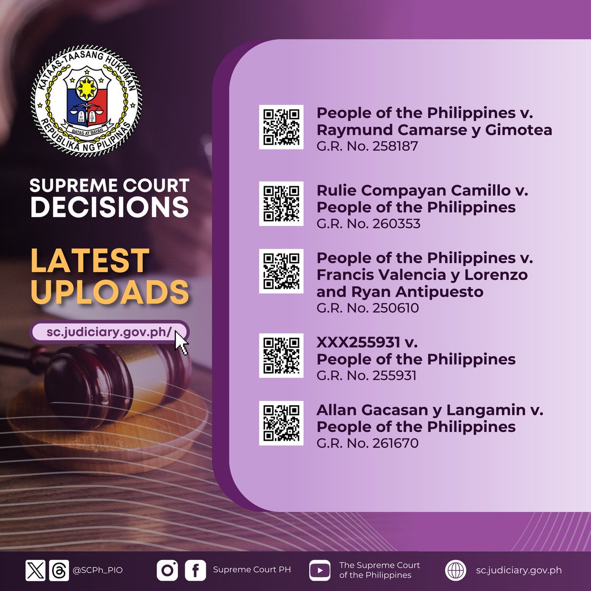 Stay informed with the latest Court Decisions uploaded to the Supreme Court Website. Read the Decisions in full at sc.judiciary.gov.ph/decisions-and-…, or scan the QR codes.