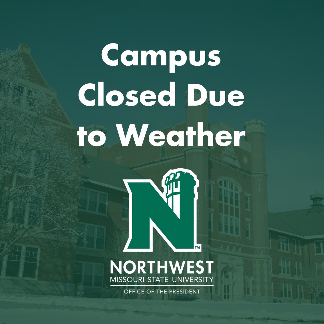 ltatum's tweet photo. Due to weather conditions and the safety of students and employees, the Northwest campus in Maryville is closed today, Jan. 12. All University activities are canceled today and Saturday. https://t.co/1mWFQT9xlC
