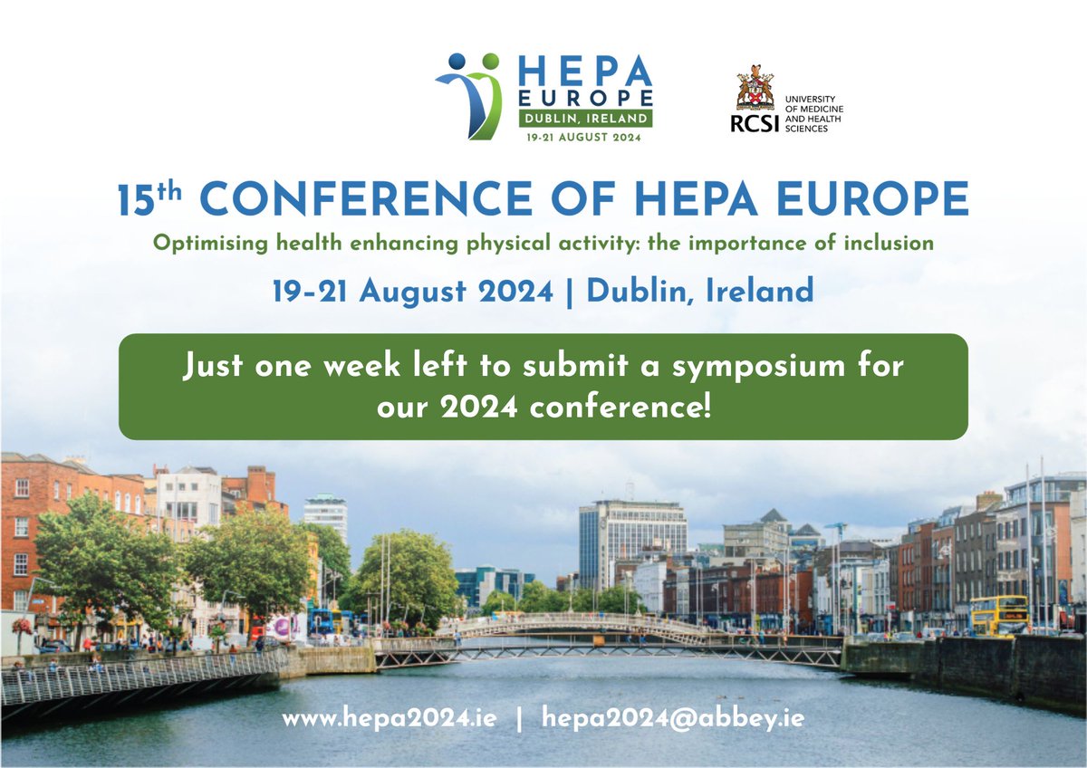 Just 1⃣week left to submit a symposium for our 2024 conference! Focusing on 'Optimizing Health Enhancing Physical Activity: The Importance of Inclusion', the event is hosted by @RCSI_Irl from 19 – 21 August. Learn more at hepa2024.ie @RCSIPhysio @RCSI_PopHealth