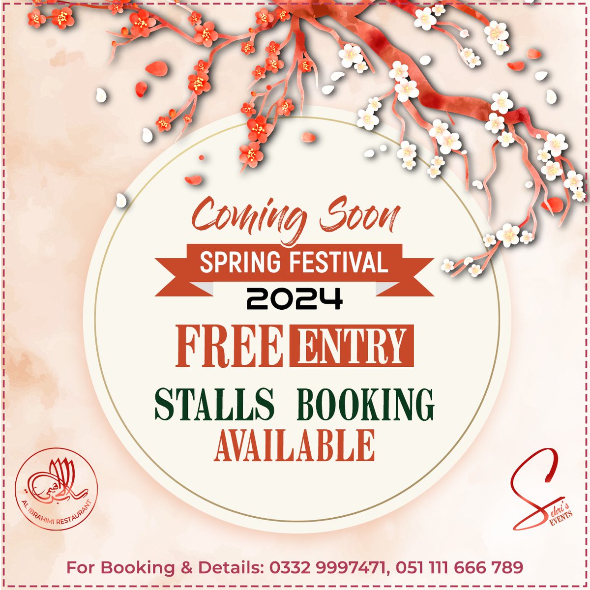 Spring Festival coming soon at Al Ibrahimi in Bahria Enclave, Islamabad.

UAN: 051 111 666 789
Cell: +923329997471

#AlibrahimiRestaurant #SpringFestival #ComingSoon #FunActivities #FoodieDelights #Entertainment #KidsActivities #IslamabadEvents #BahriaEnclave #Islamabad