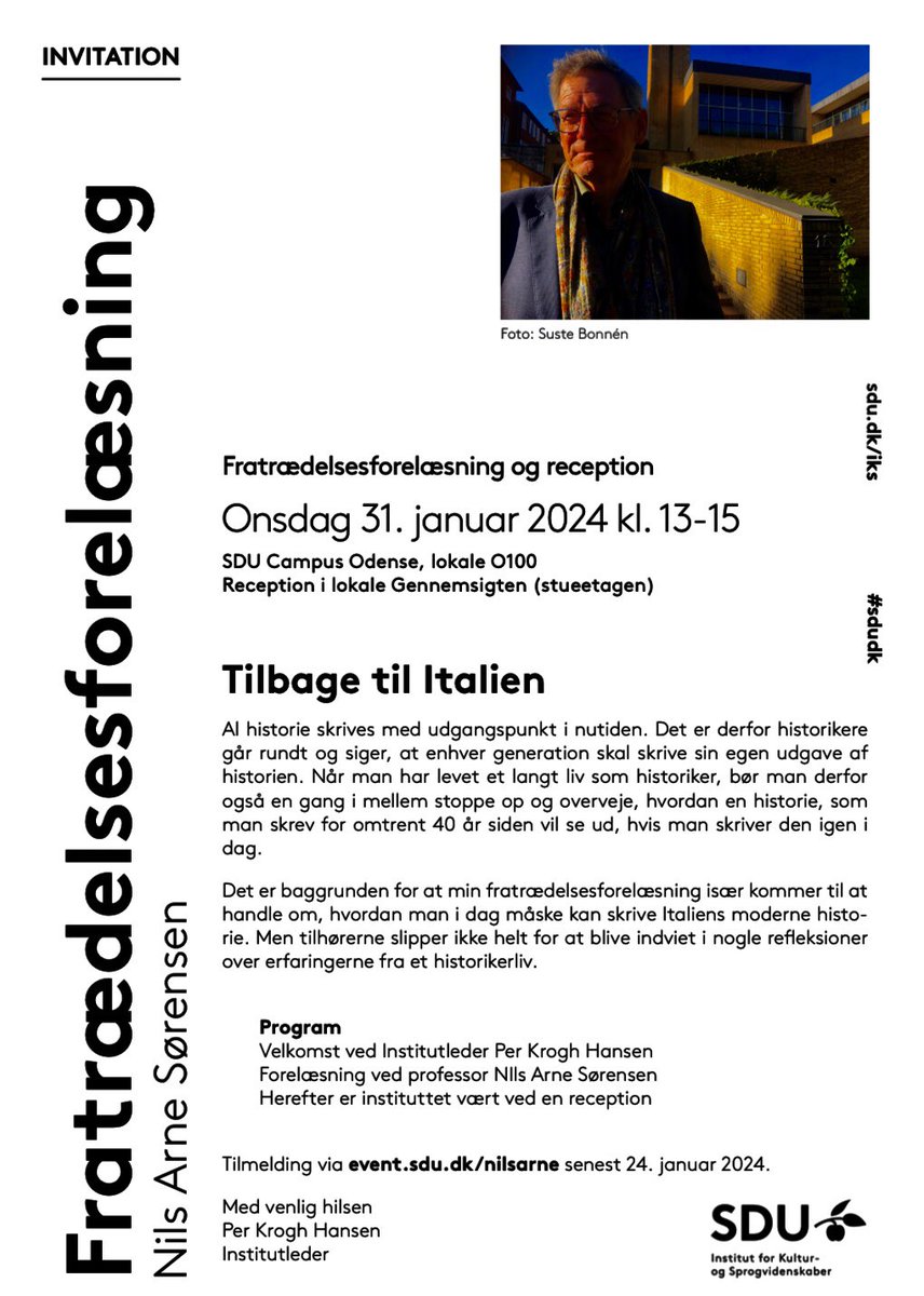 empires_sdu's tweet photo. Nils Arne Sørensen bliver professor emeritus ved @SyddanskUni. Det markeres med forelæsningen ”Tilbage Til Italien” og reception onsdag den 31. januar 2024 kl. 13-15, O100. 
Alle er velkomne, men man bør melde sin ankomst senest 24. januar på https://t.co/TARvK7NKRg
@StatesSDU https://t.co/2hDSDxF8iw