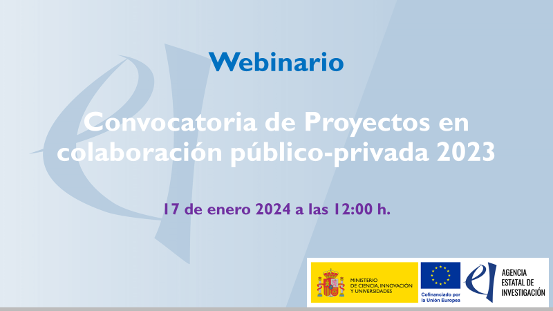 AgEInves's tweet photo. 📢 La @AgEInves celebrará un webinario para presentar la convocatoria 2023 de ayudas a Proyectos en colaboración público - privada.
🗓️ 17 de enero 2024 a las 12:00 h. (Madrid).
Participación 🔗 https://t.co/1gTTo6q8RU 
+ Info ➡️ https://t.co/SNwajzS3TW https://t.co/DPud50X0cV