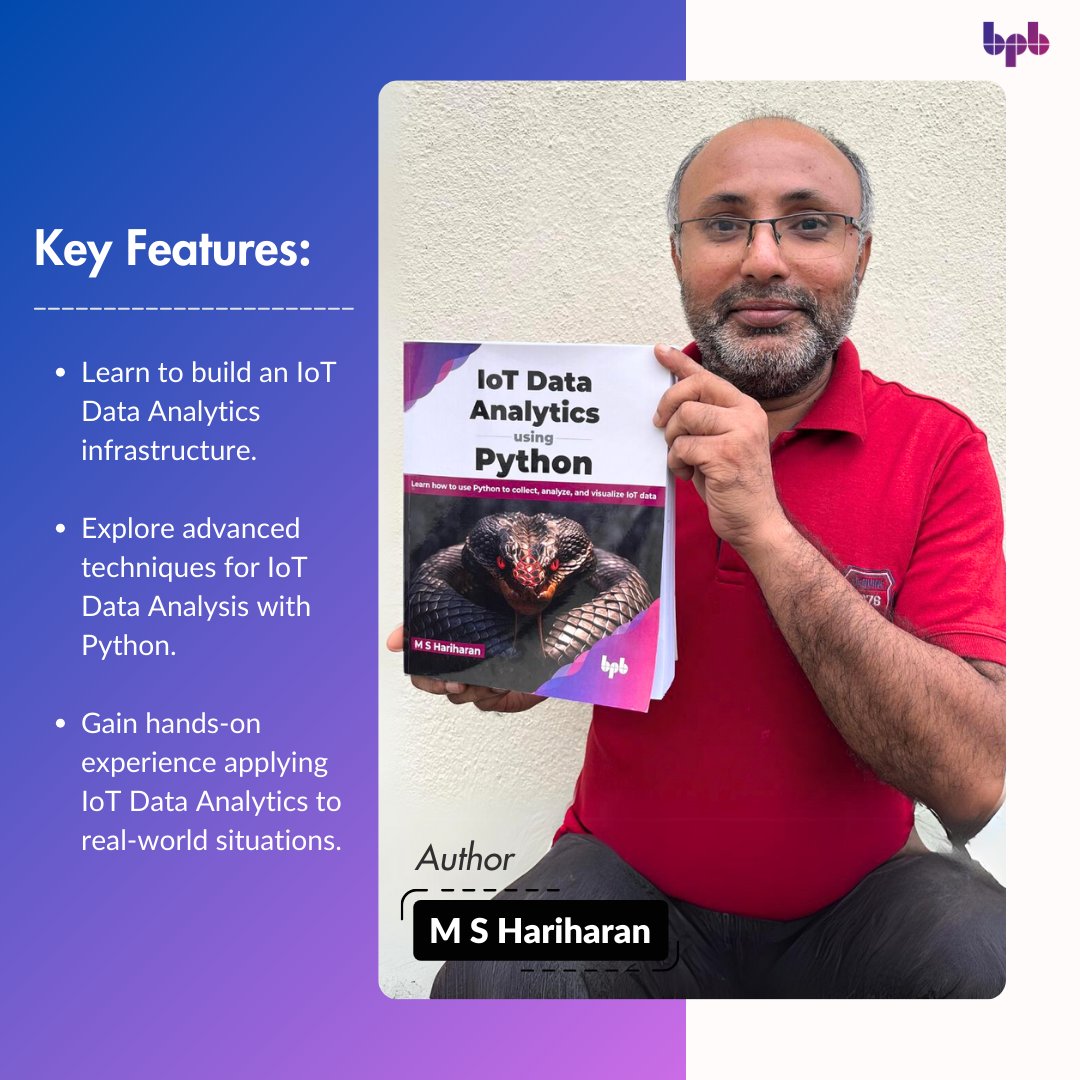 Our authors M S Hariharan is excited to present their book, IoT Data Analytics using Python

#BPBOnline #ITpublisher #IoTAnalytics #IoT #DataScience #TechBooks #NewBookRelease #IoTInsights #DataAnalytics #PythonDevelopment #IoTApplications #InternetOfThings #IoTTraining #Python