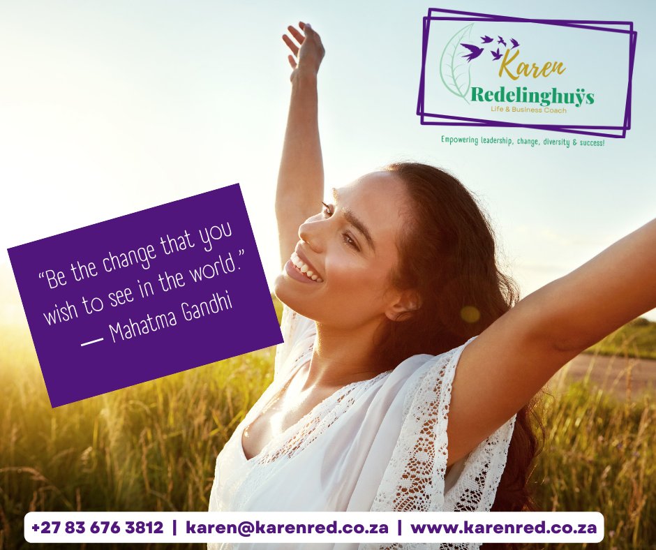 CoachKarenRed's tweet photo. "Be the change that you wish to see in the world" - Mahatma Gandhi.

Contact us here: https://t.co/7OCf2SUIkD +27 83 676 3812, karentebza@gmail.com
#reachyourdreams #supportyourdreams #coach  #takeaction #leadershipskills #coaching #leadership #softskills #mahatmagandhi https://t.co/nQomQYtLDE