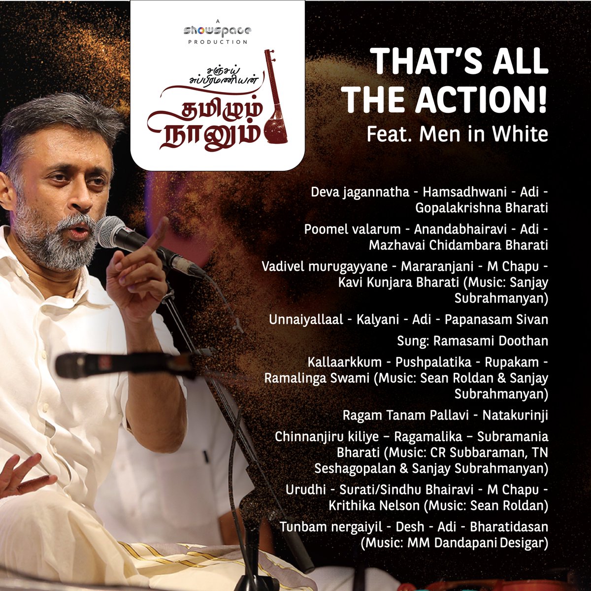 The worldwide streaming of the timeless classic Thamizhum Naanum. On Jan 14, 2024. Prebook your show now. Prebook your show now. thamizhumnaanum.com . . @sanjaysub . . #sanjaysubrahmanyan #chennai #event #livemusic #carnatic #carnatic_vocal