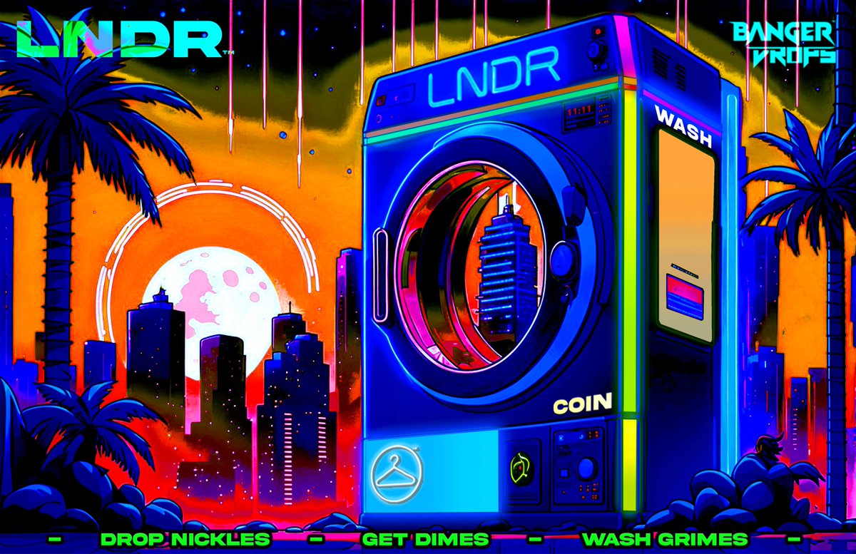 COINLNDR.CASH - THE ART OF <a href="/BangerDrops/">BANGER DROPS</a> - #LNDRCOIN - A NEW MEME COIN AND A SET OF 1999 one of one NFT's.