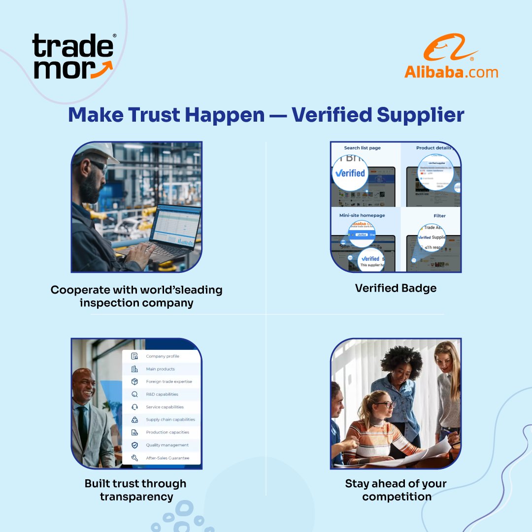 Dominate the market with world-class inspections and verifiable quality. We guarantee full transparency, showcasing your company for all to see. Stand out from the crowd with our Verified Badge
#Trademor #alibaba #goglobal #VerifiedSupplier #TrustedSuppliers   #UnlockOpportunity