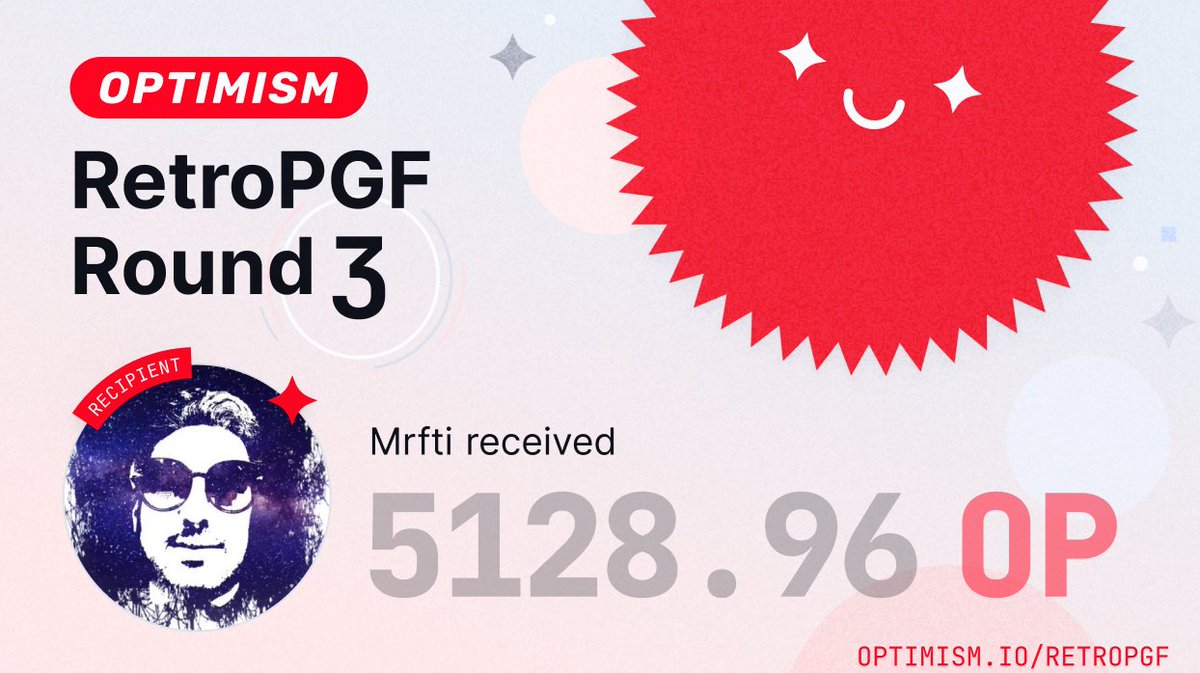 Mrfti_plus's tweet image. Deeply honored to receive the #RPGF3 from the @Optimism Foundation♥️
It really motivates me immensely, and I will always keep you in mind, striving harder than ever to contribute...
Thank you!