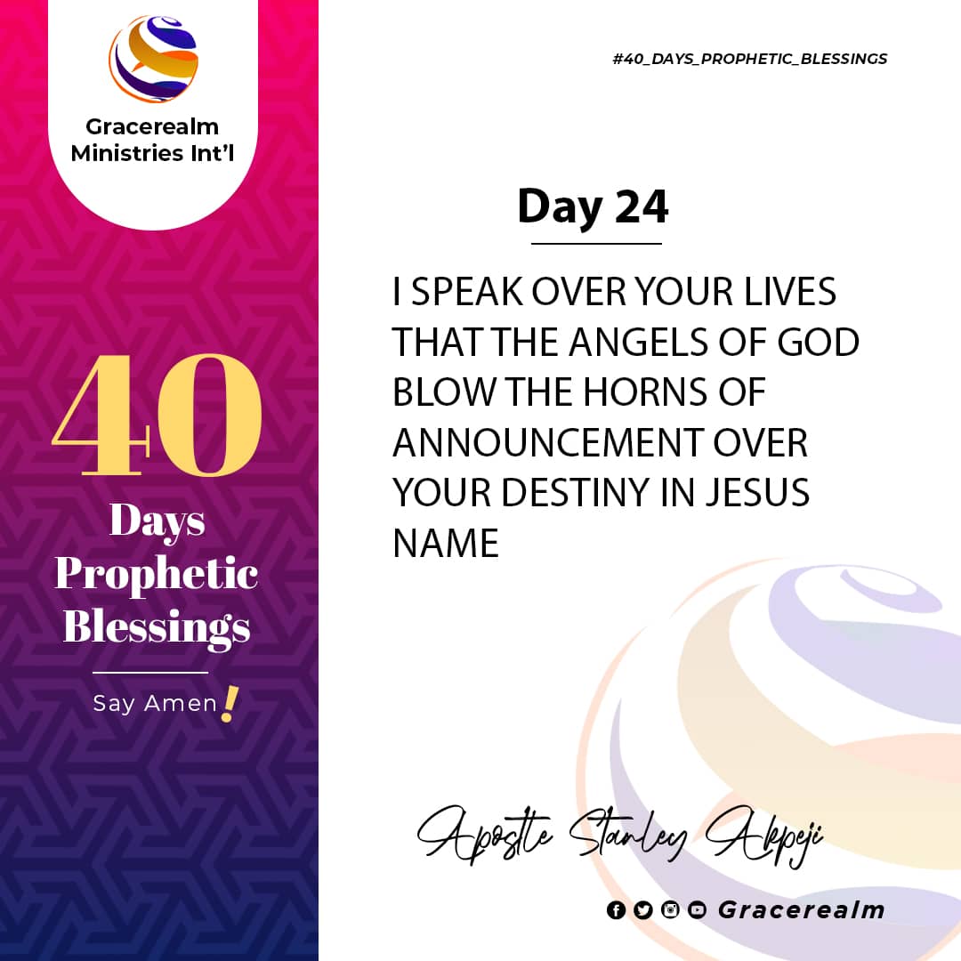 Gracerealm_1's tweet photo. Day 24: 40 Days prophetic blessings.
I speak over your lives, that the angels of God blow the horns of announcement over your destiny in Jesus Name. Amen!!
.
.
.
.
#Day24
#FastingAndPrayer
#DivineAnswers
#Fasting
#Prayers https://t.co/GhXonnslnK