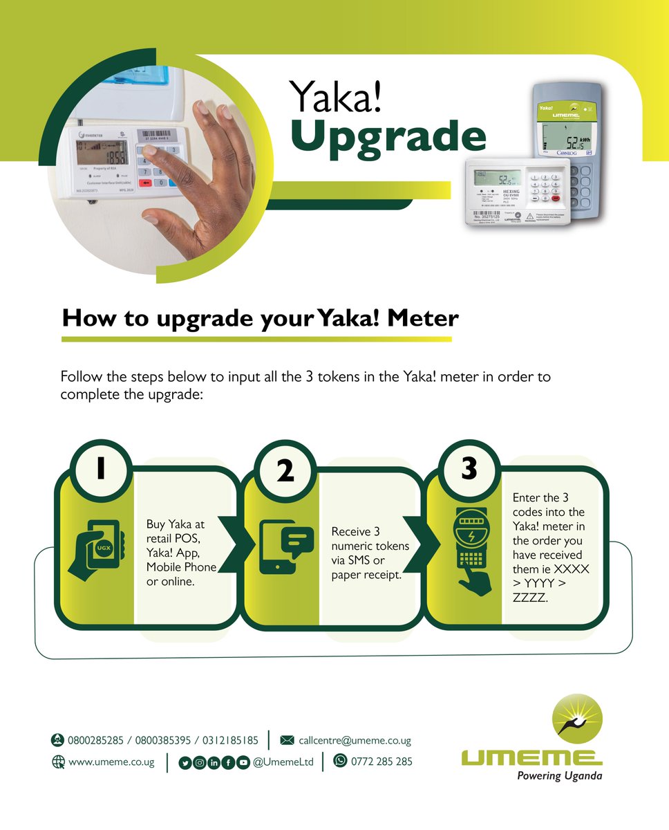 Follow the steps below to upgrade your Yaka! Meter to the latest vending system and enjoy a better vending experience. #UmemeAtService #PoweringUganda