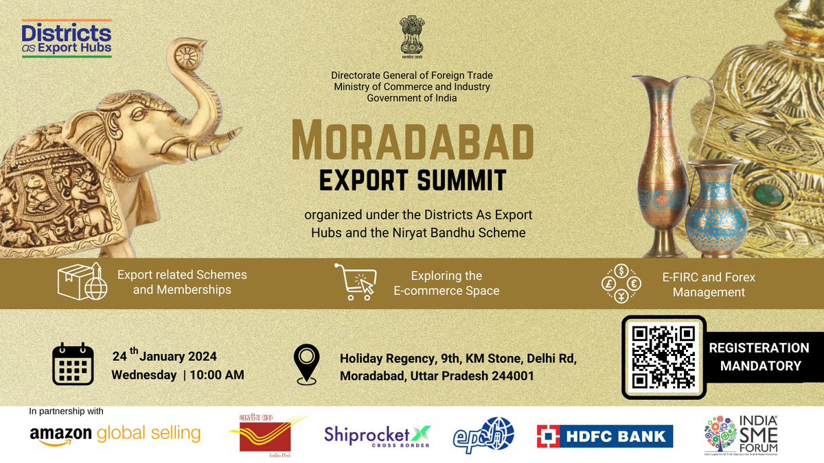 Calling all Handicraft Exporters and MSMEs! Join us at the 'Moradabad Export Summit' on 24 January 2024. Explore the global markets by leveraging e-commerce platforms and govt schemes. Register: forms.gle/j3YCkfb4eRUG18… #trade #exports #MSME #MakeInIndia @dgftindia